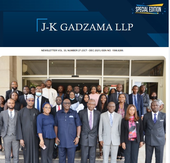 J-K Gadzama LLP  Releases 2021, 4th Quarter Newsletter, Vol 33 [Special Edition]