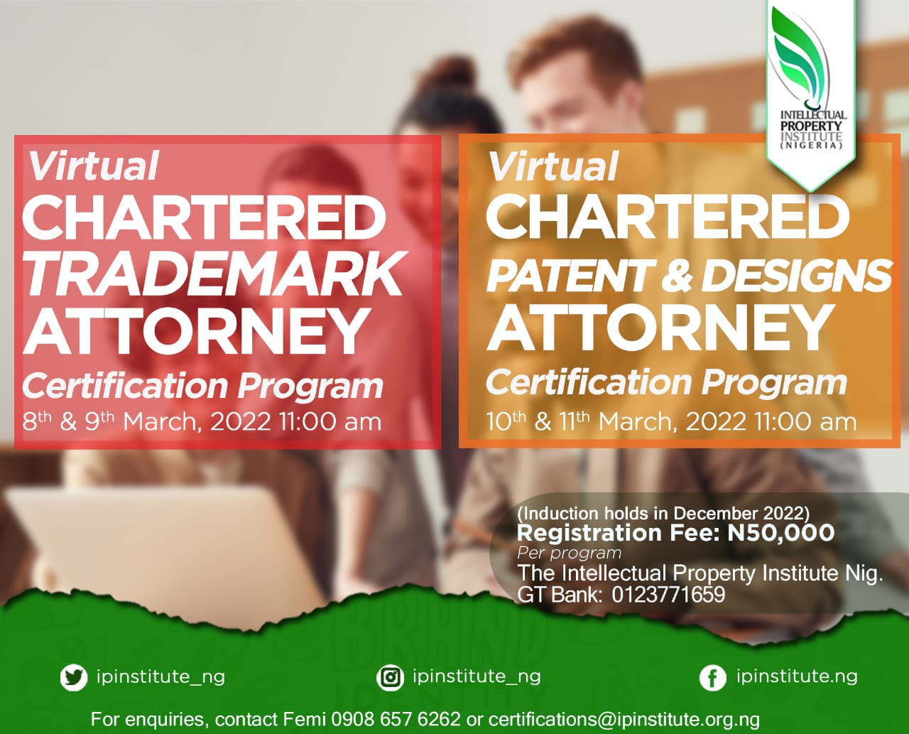 [Register] IP Institute Nigeria to Hold Chartered Trademark Attorney and Chartered Patents and Designs Attorney Certification Programs from 8th to 11th March, 2022