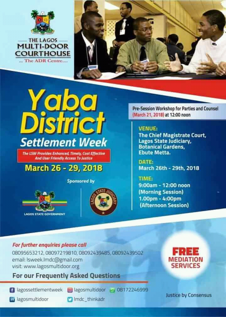 Lagos Multi-door Courthouse Announces Yaba District Settlement Week and It's Free!