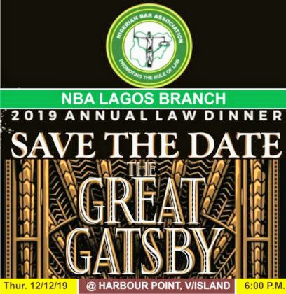 Annual Dinner| NBA Lagos Branch| December 12, 2019| Reserve Your Seat Today