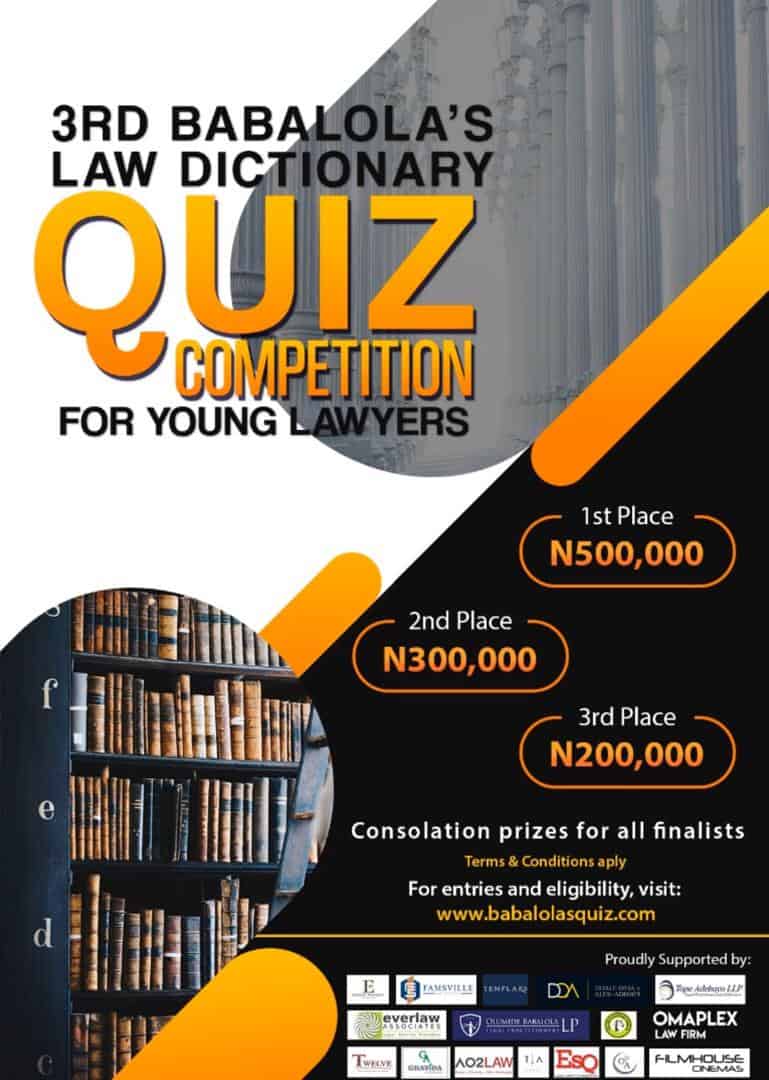 Entries Open for the 3rd Babalola’s Law Dictionary Quiz Competition for Young Lawyers