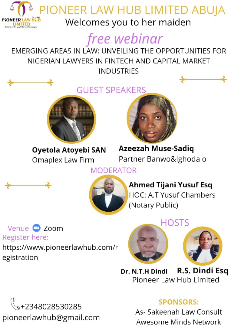 Pioneer Law Hub Abuja to Hold Maiden Webinar on Opportunities for Nigerian Lawyers in the Fintech and Capital Market Industries