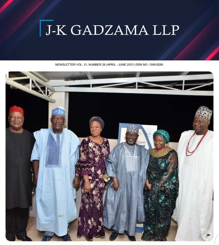 J-K Gadzama LLP Releases 2nd Quarter 2021 Newsletter [Download]