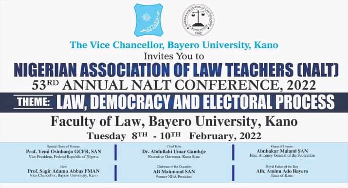 53rd Nigerian Association of Law Teachers Annual Conference 2022 Begins in Kano Tuesday